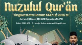 Peringatan malam Nuzululqur’an tingkat Kota Batam 1447 Hijriah yang digelar pada Jumat (6/3/2026) di Masjid Sultan Mahmud Riayat Syah.